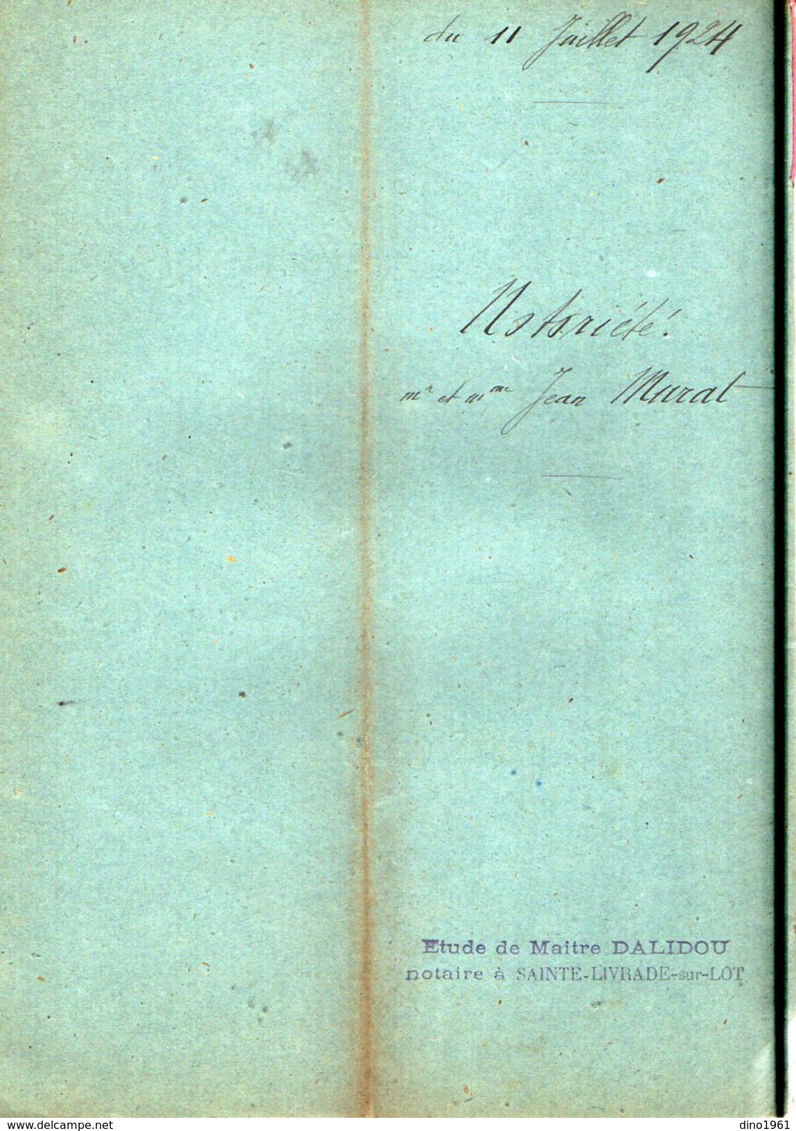 VP6095 - SAINTE LIVRADE - Acte De 1924 - Généalogie Notoriété J.MURAT à FONGRAVE - Collections