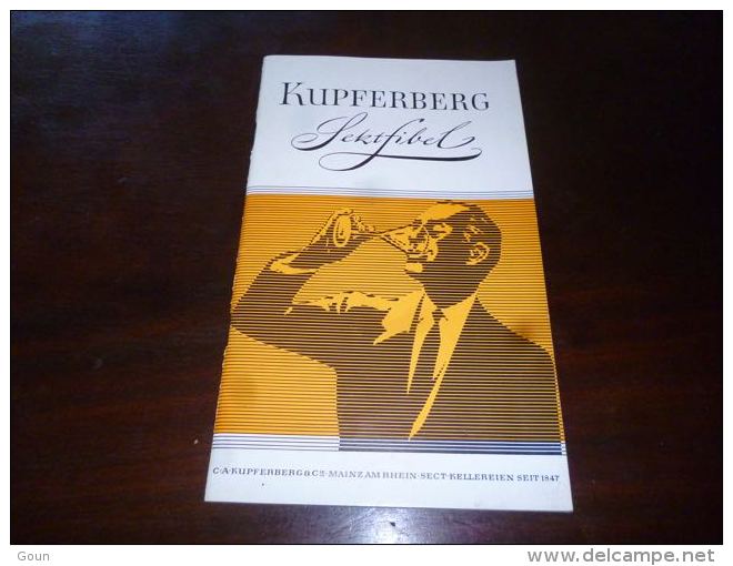 CB6 Livret 1959 Kupferberg Sektfibel Mainz Am Rhein Champagne Méthode Champenoise Allemande - Manger & Boire