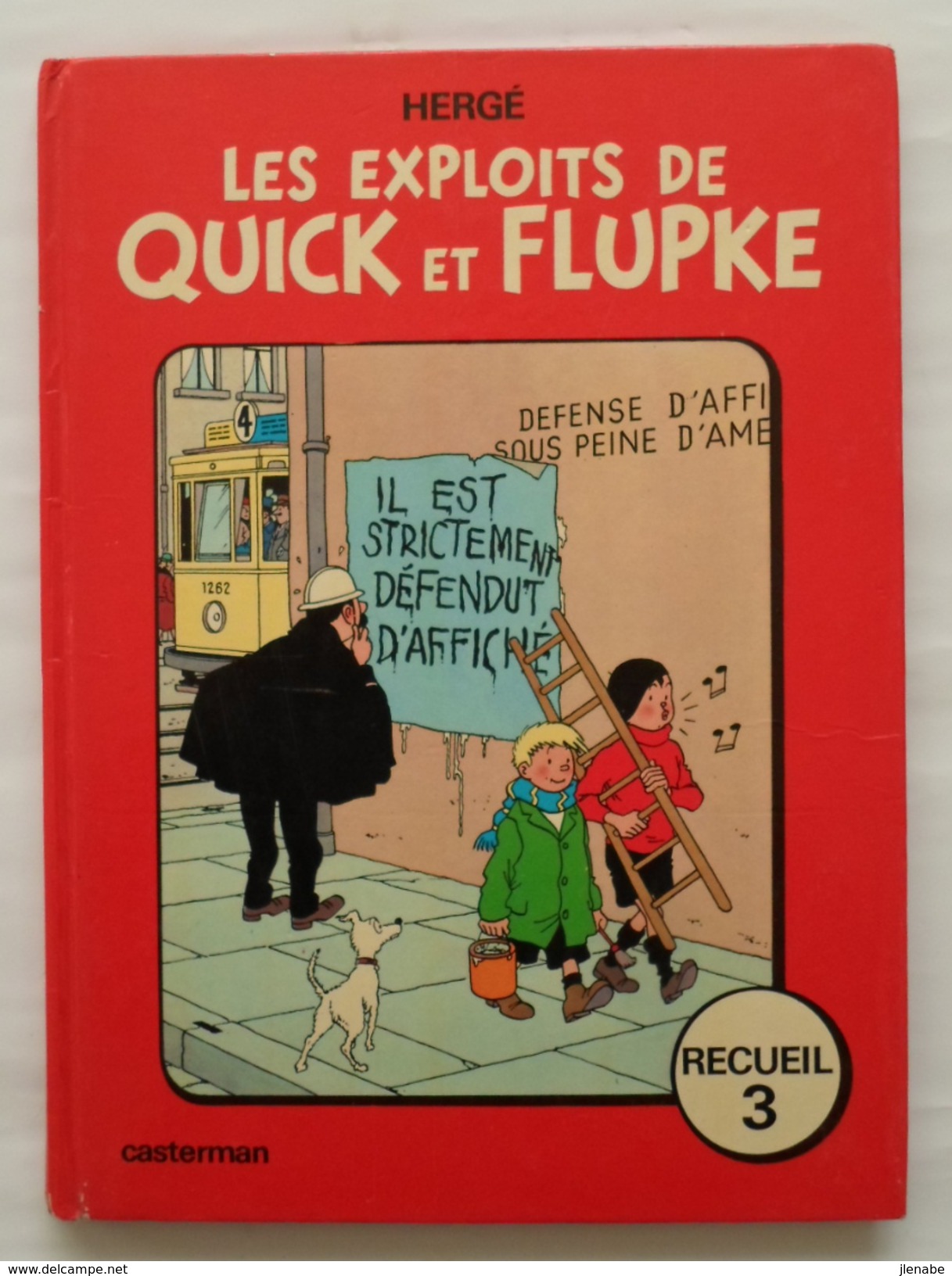 Quick Et Flupke " Les Exploits " Recueil N°3 - Quick Et Flupke