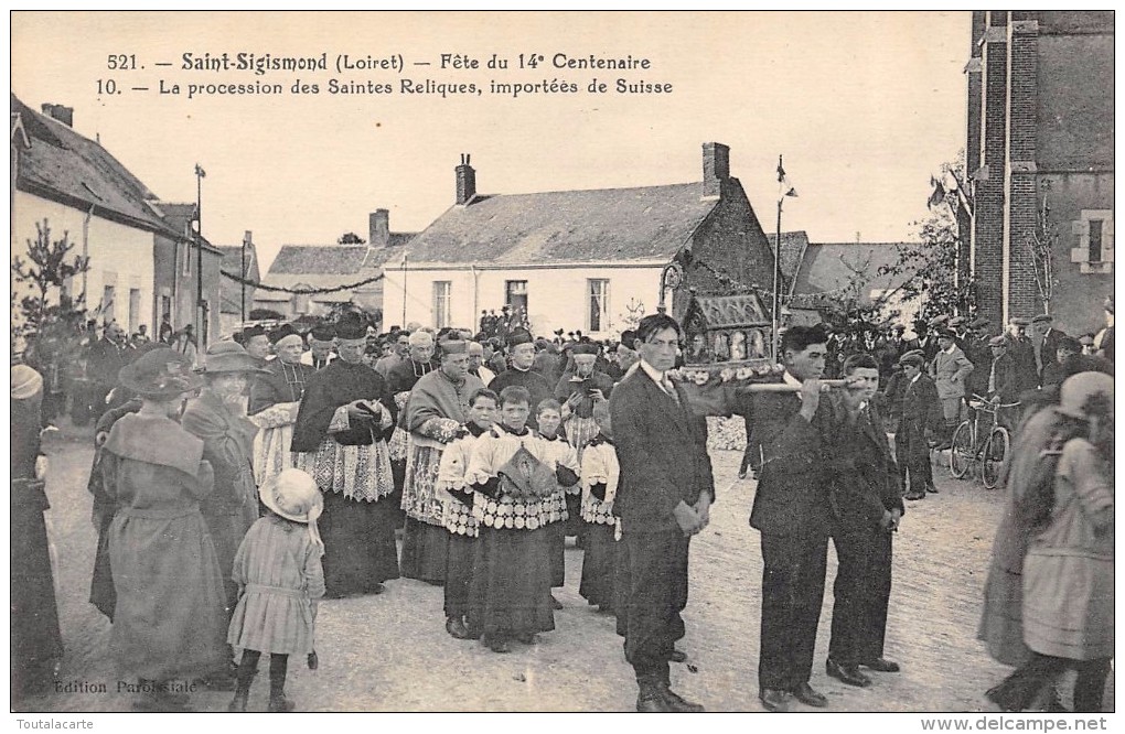 CPA 45 ST SIGISMOND FETE DU 14 E CENTENAIRE LA PROCESSION DES SAINTES RELIQUES IMPORTEES DE SUISSE - Autres & Non Classés