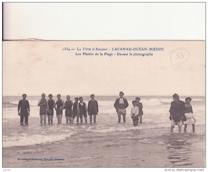 LACANAU-OCEAN-MEDOC  :  Les Plaisirs De La Plage - Devant Le Photographe    RARE Et Superbe - Otros & Sin Clasificación