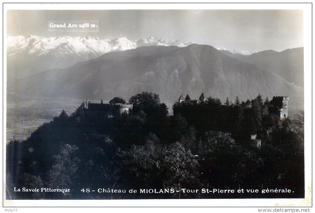 CPA 73 Chateau De Miolans - Tour St Pierre Et Vue Generale - Chamoux Sur Gelon