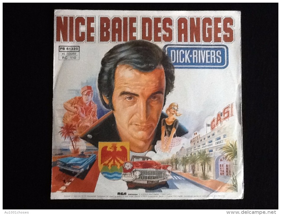 Vinyle 45 Tours  Dick Rivers Nice Baie Des Anges - Autres & Non Classés