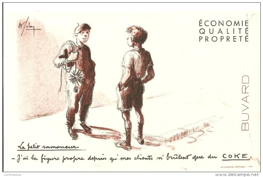 Buvard COKE Le Petit Ramoneur J'ai La Figure Propre Depuis Que Mes Clients N'brûlent Que Du COKE - Electricité & Gaz