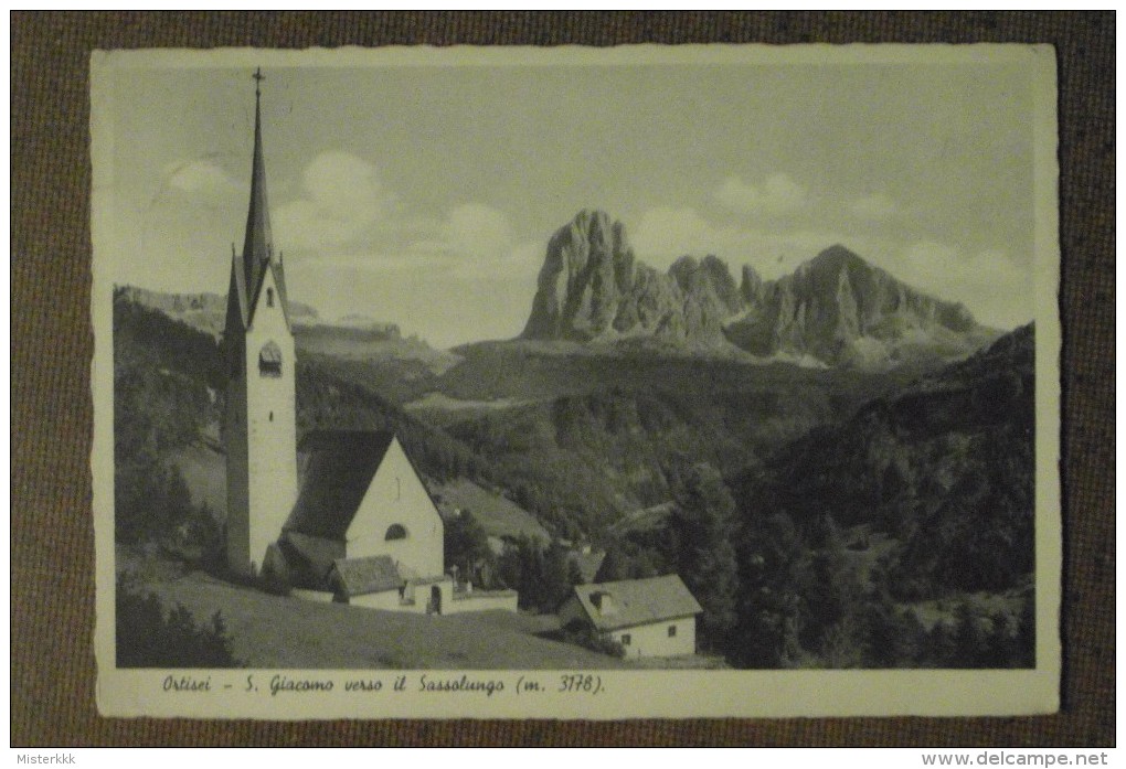 ORTISEI -1936  -SAN GIACOMO VERSO IL SASSOLUNGO - BELLA -  - - Sonstige & Ohne Zuordnung