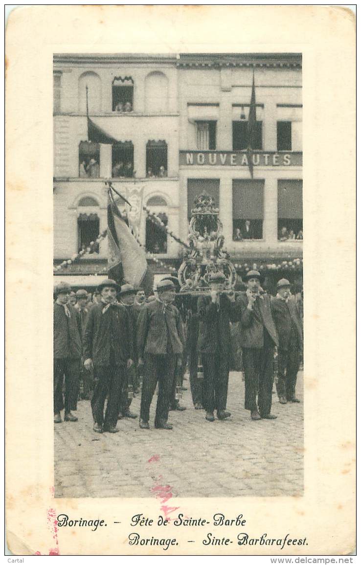 BORINAGE - Fête De Sainte-Barbe - Andere & Zonder Classificatie