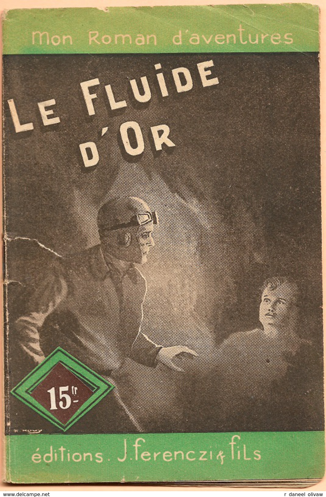 Mon Roman D'aventures 93 - GESTELYS, Léo - Le Fluide D'or (BE+) - Autres & Non Classés