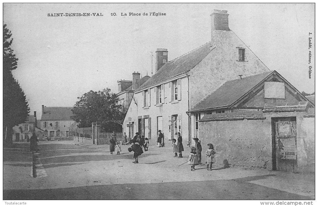 CPA 45  ST DENIS EN VAL LA PLACE DE L EGLISE - Autres & Non Classés