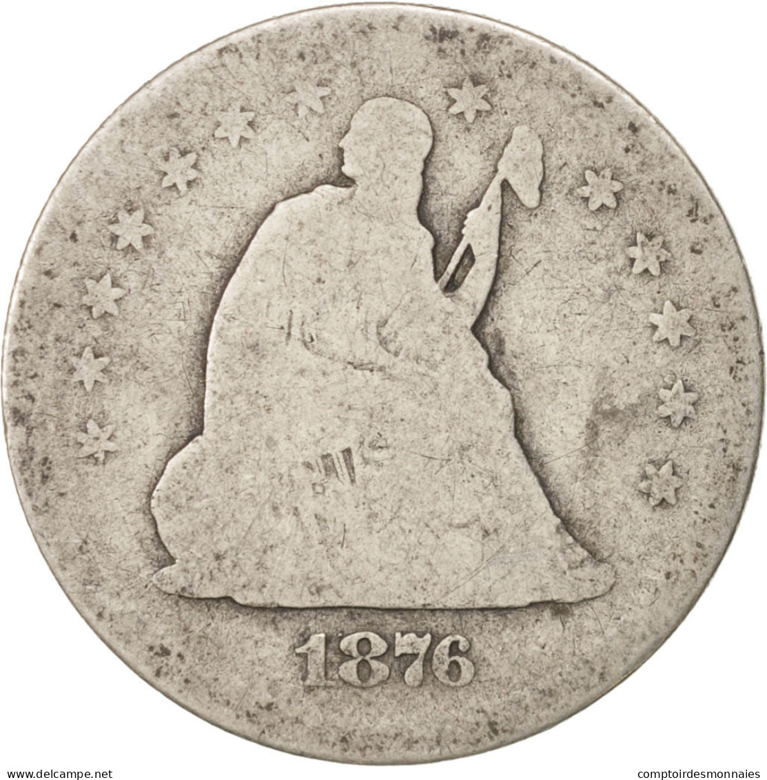 Monnaie, États-Unis, Seated Liberty Quarter, Quarter, 1876, U.S. Mint, San - 1838-1891: Seated Liberty (Liberté Assise)