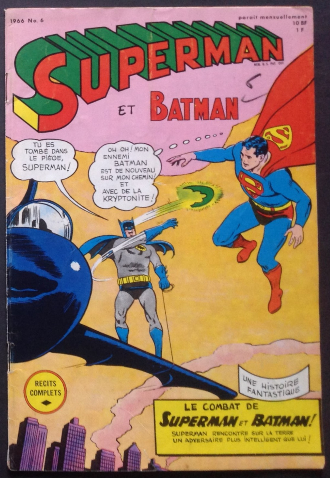 No PAYPAL !! : SUPERMAN Robin Et Batman 6 Masque Contre La Cape ,Mort D'un Héros , Etc...Éo 1966 Interpresse Bruxelles - Superman