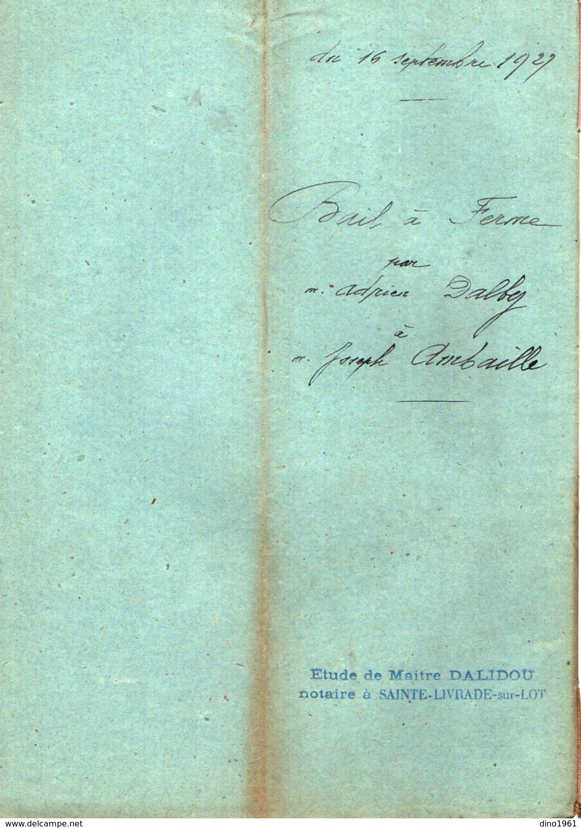 VP6120 - SAINTE LIVRADE - Acte De 1927 - Bail à Ferme Par A.DALDY à J.AMBAILLE De SAINT ETIENNE DE FOUGERES - Collections