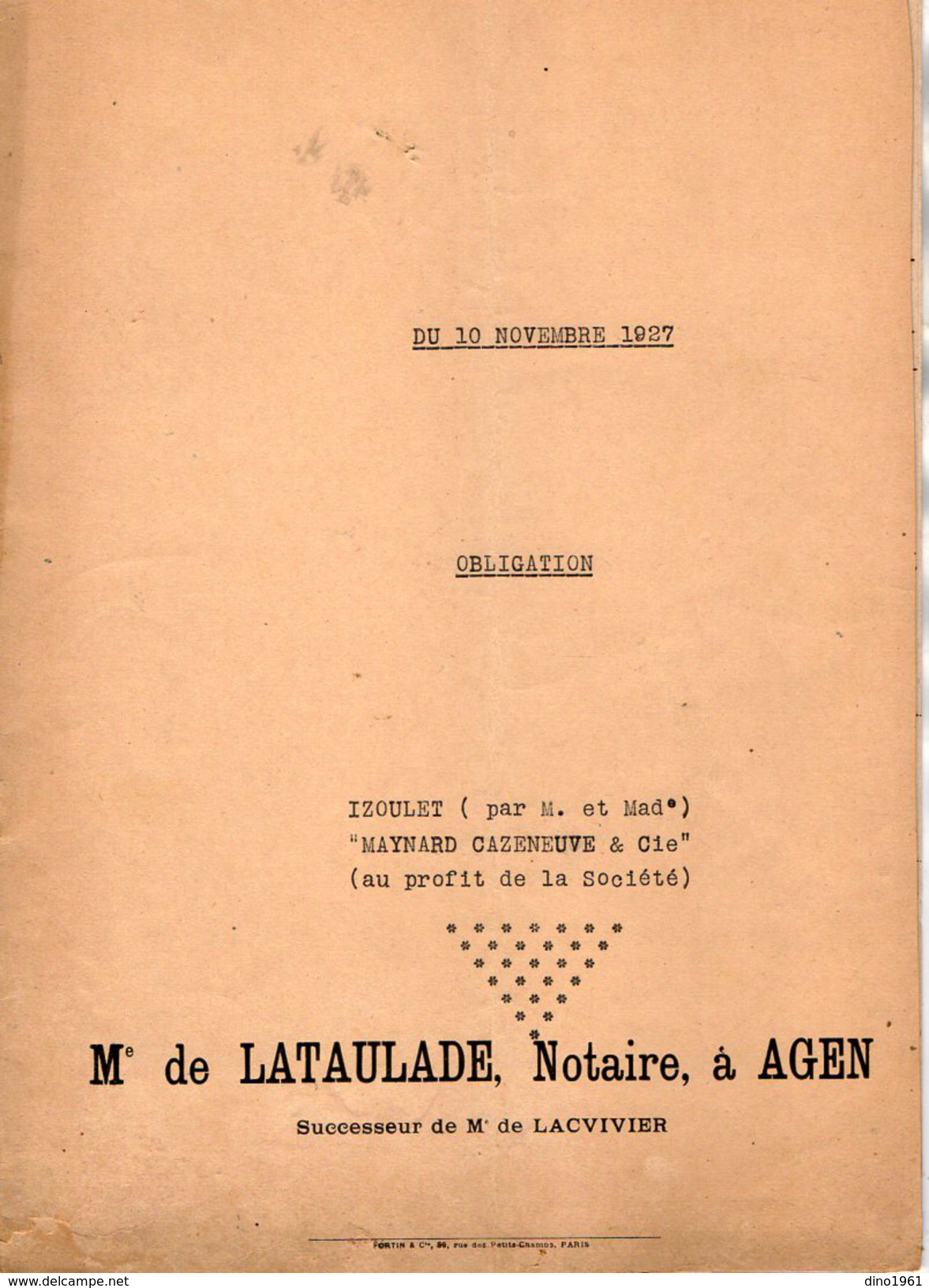 VP6123  - 2 Actes De 1927 - Obligation Par Mr & Mme IZOULET à La Société CAZENEUVE & Cie à AGEN - Collections