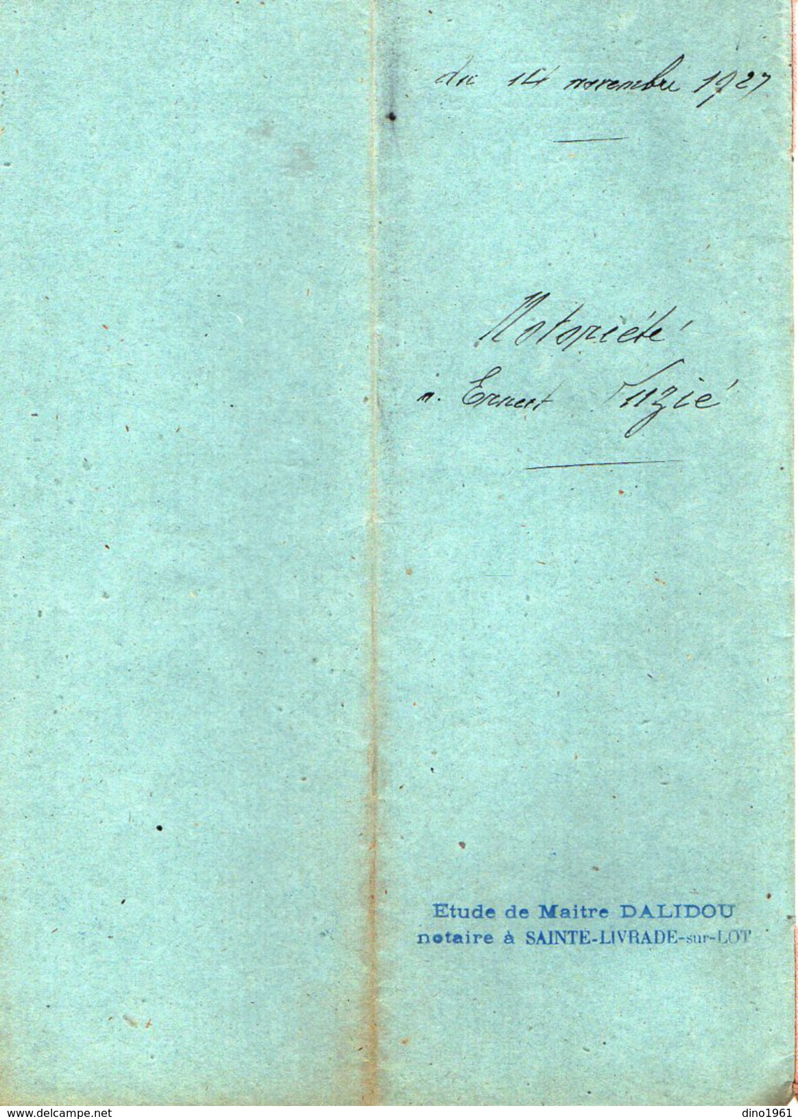 VP6124 - SAINTE LIVRADE - Acte De 1927 - Généalogie - Notoriété Ernest LUZIE Ancien Boulanger De CASSENEUIL - Collections