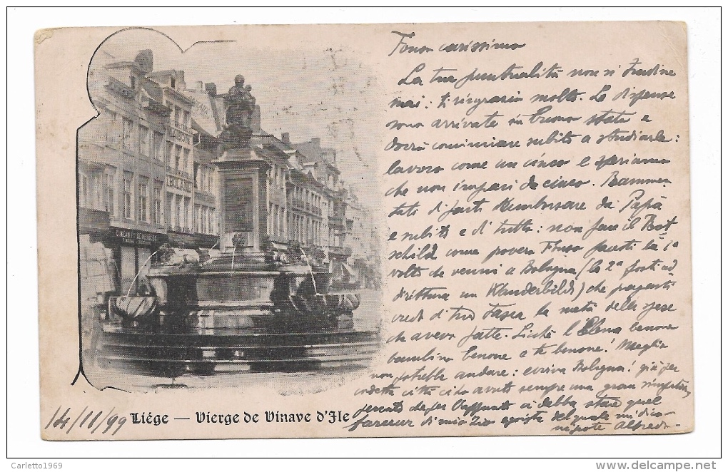 LIEGI VIERGE DE VINAVE D'ILE  ANNO 1899 VIAGGIATA FP - Liège