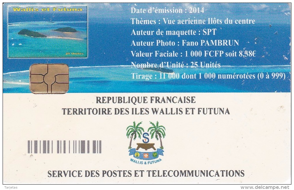 TARJETA DE WALLIS ET FUTUNA DE 25 UNITES DEL AÑO 2014 - Wallis Y Futuna