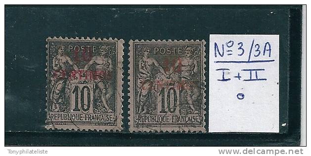 Colonie Maroc Timbres De 1891/1900  N°3 Et 3A  Type I Et II  Oblitéré (cote 26€) - Used Stamps