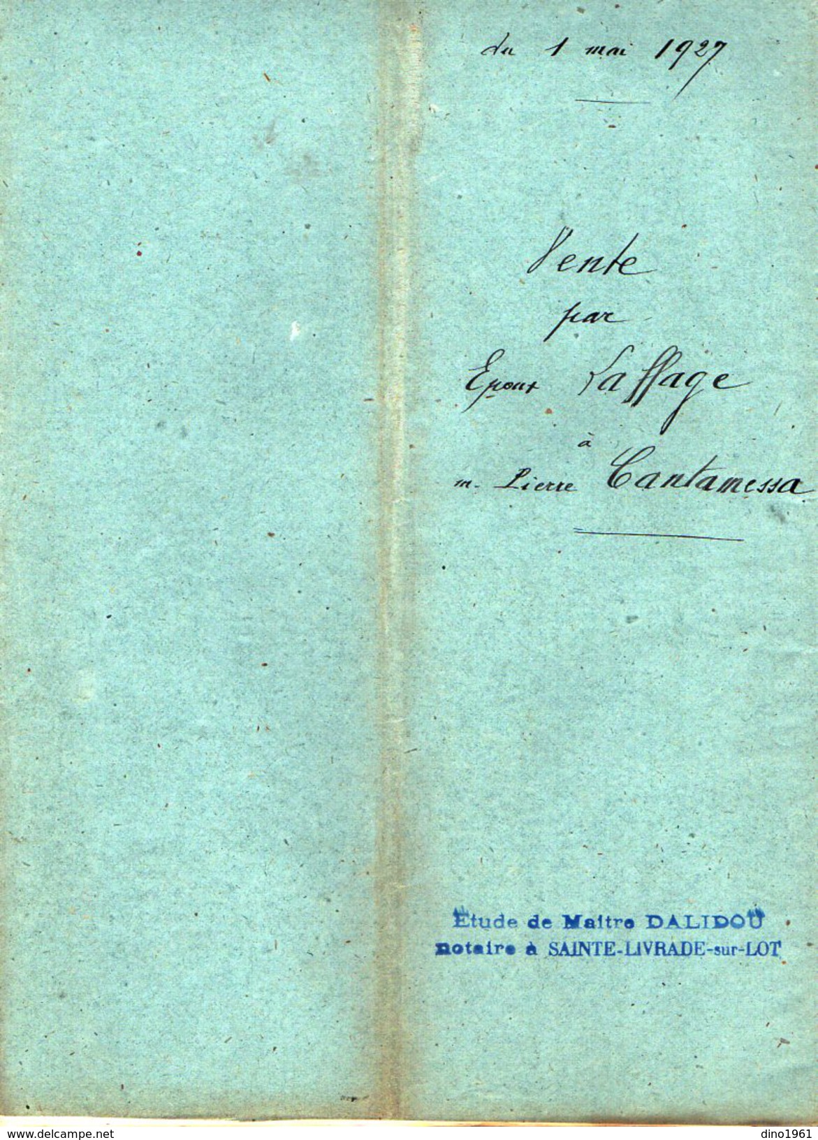VP6134 - SAINTE LIVRADE - Acte De 1928 - Entre LAFFAGE à LEDAT & P.CANTAMESSA Vente D'une Propriété Rurale Sise à CAUBEL - Collections