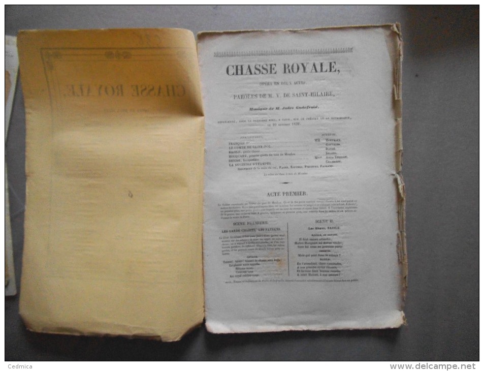 1839  CHASSE ROYALE OPERA EN DEUX ACTES PAROLES DE M. V.DE SAINT-HILAIRE MUSIQUE DE JULES GODEFROID - Autori Francesi