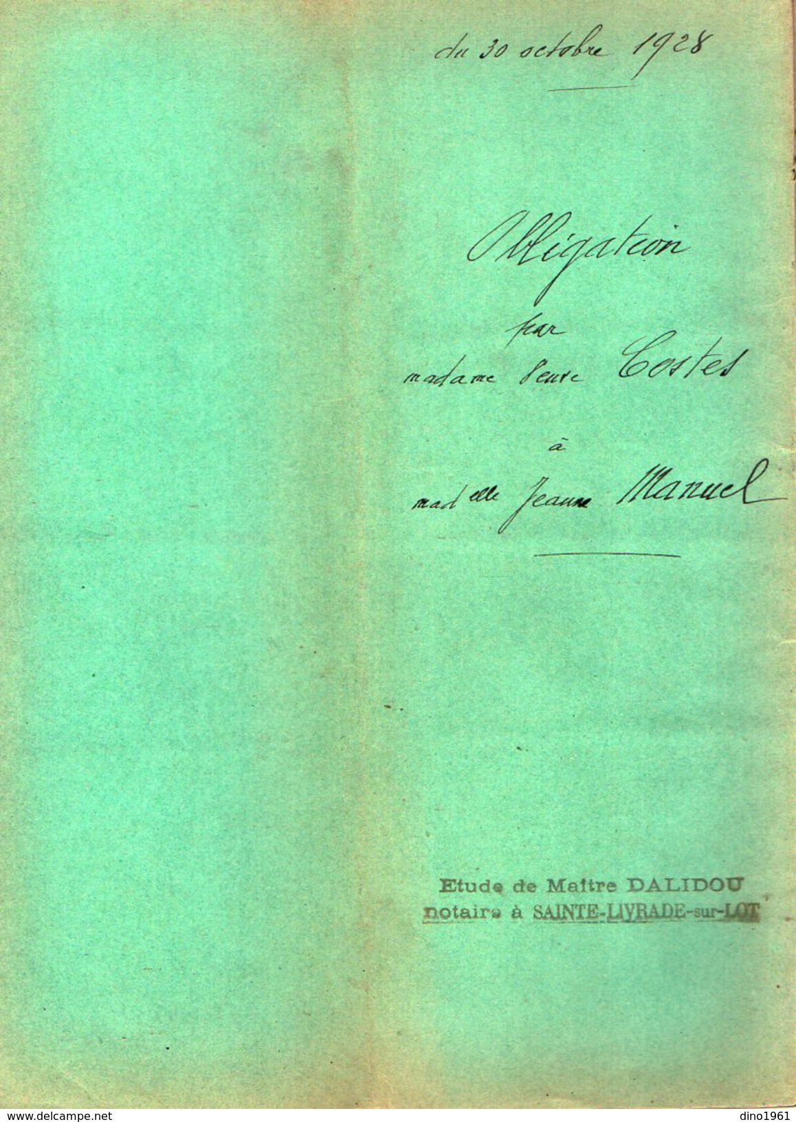 VP6137 - SAINTE LIVRADE - Acte de 1928 - Obligation par Vve COSTES à Melle J.MANUEL