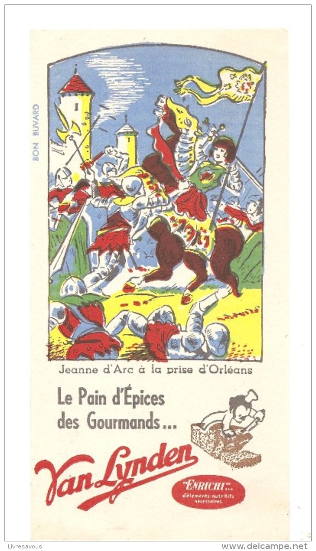 Buvard VAN LYNDEN Le Pain D'Epices Des Gourmands Jeanne D'Arc à La Prise D'Orléans - Pain D'épices