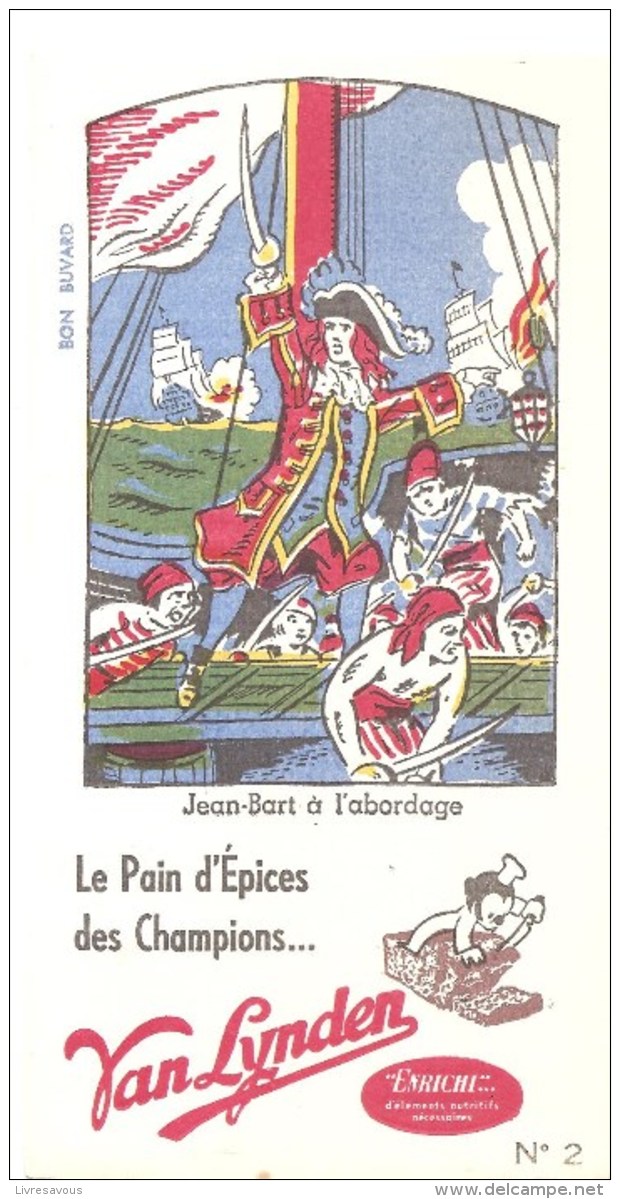 Buvard VAN LYNDEN Le Pain D´Epices Des Gourmands N°2 Jean-Bart à L'abordage - Pain D'épices