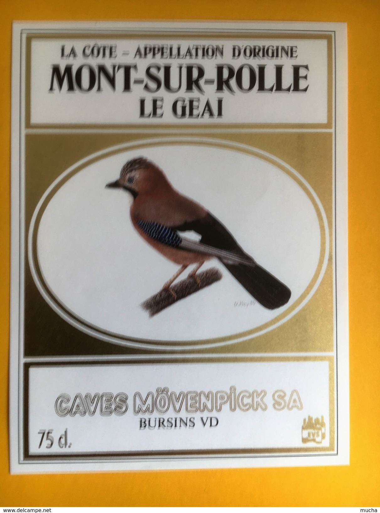 2293- Suisse Vaud  Mont Sur Rolle  Dorin Le Geai Caves Mövenpick - Autres & Non Classés