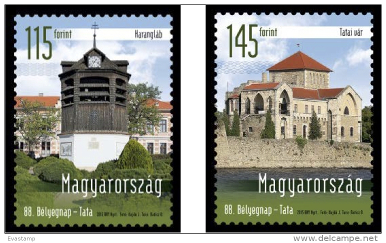 HUNGARY - 2015. Set - 88th Stampday Tata / Bell Tower And Tata Castle MNH!!! - Nuevos