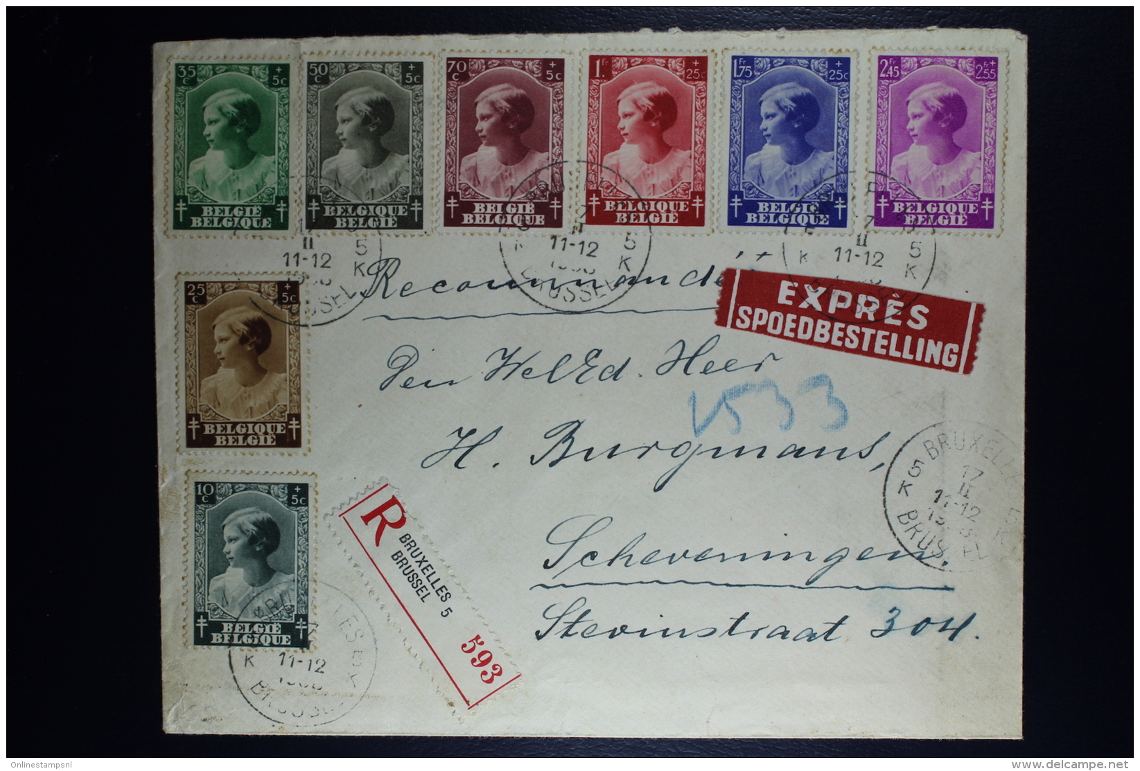 Belgium Registered Express Cover Brussels To Scheveningen Holland   1939  OPB 458 - 465 - Briefe U. Dokumente