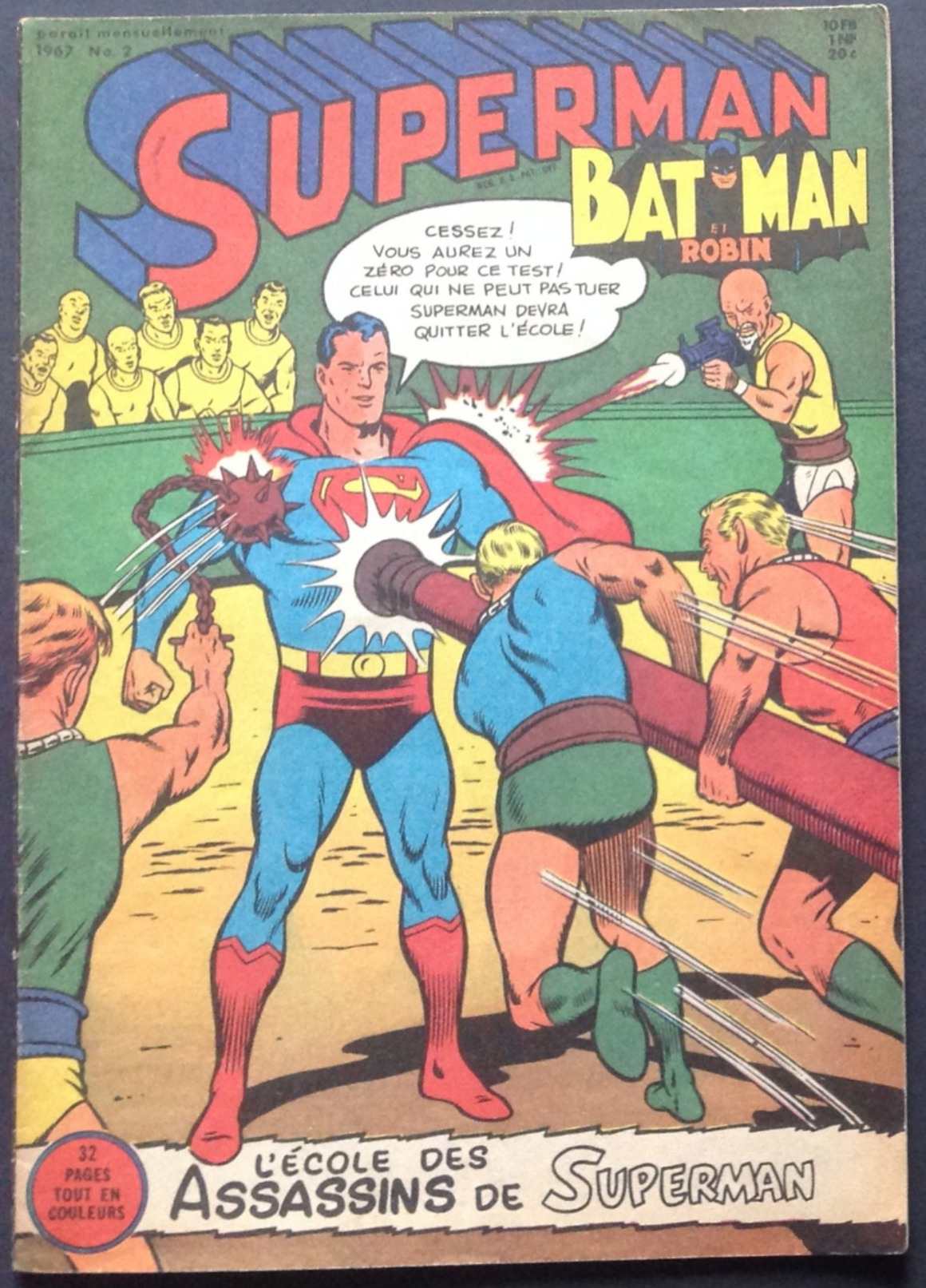 No PAYPAL !! : SUPERMAN Robin Et Batman 2 École Des Assassins , Arme Zunial...Éo 1967 (2ème Série) Interpresse Bruxelles - Superman