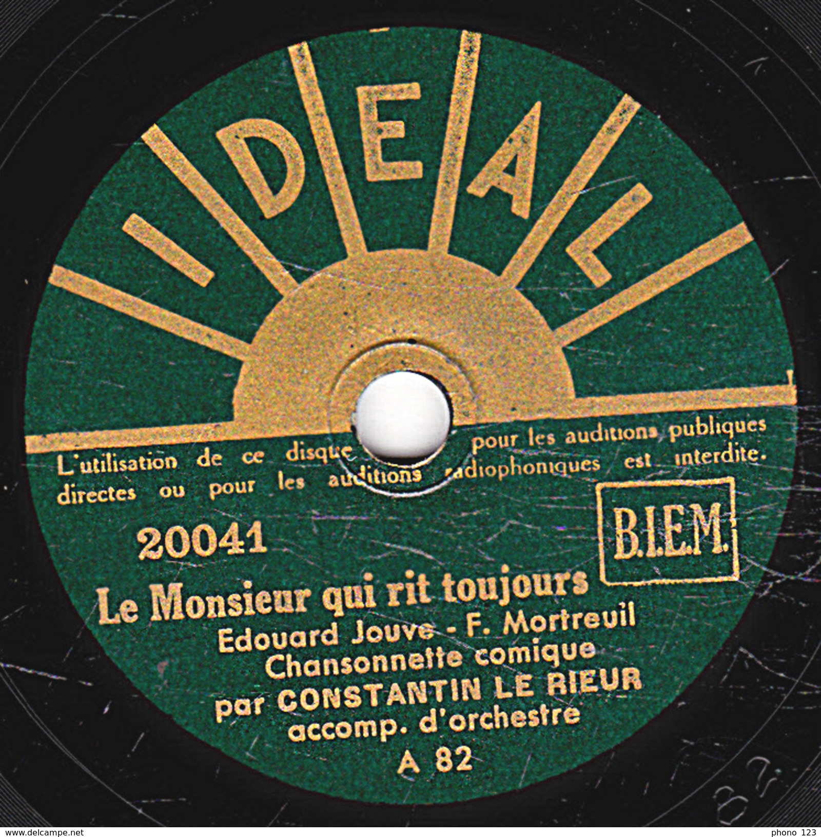 78 T. -  20 Cm - état EX -  CONSTANTIN LE RIEUR - La Rigolomanie - Le Monsieur Qui Rit Toujours - 78 T - Disques Pour Gramophone
