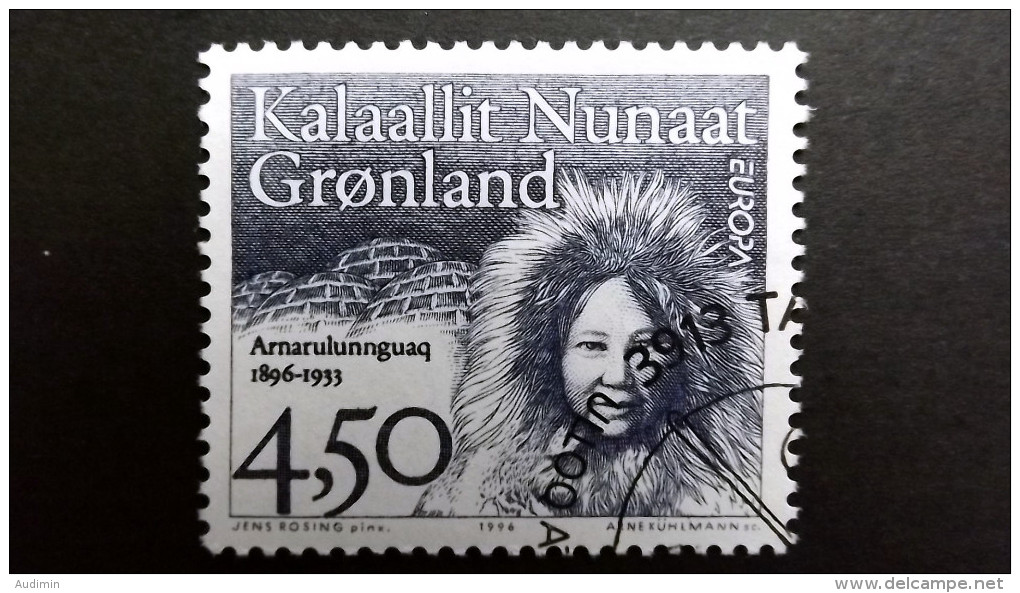 Grönland 293 Oo/ESST, EUROPA/CEPT 1996,  Arnarulunnguaq (1896-1933),  Assistentin Von Knud Rasmussen - Gebruikt