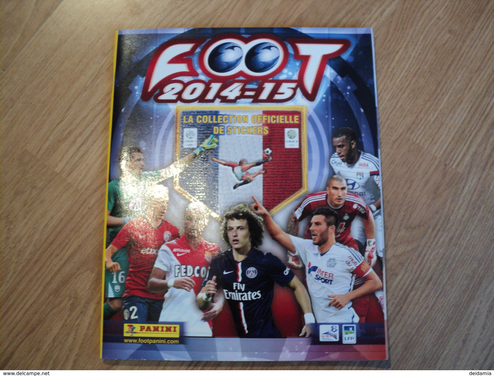 PANINI FOOT 2014 / 2015. LIGUE 1 TOULOUSE / SAINT ETIENNE / RENNES / MONACO / PARIS SG / MARSEILLE / LYON / BASTIA .... - Sport