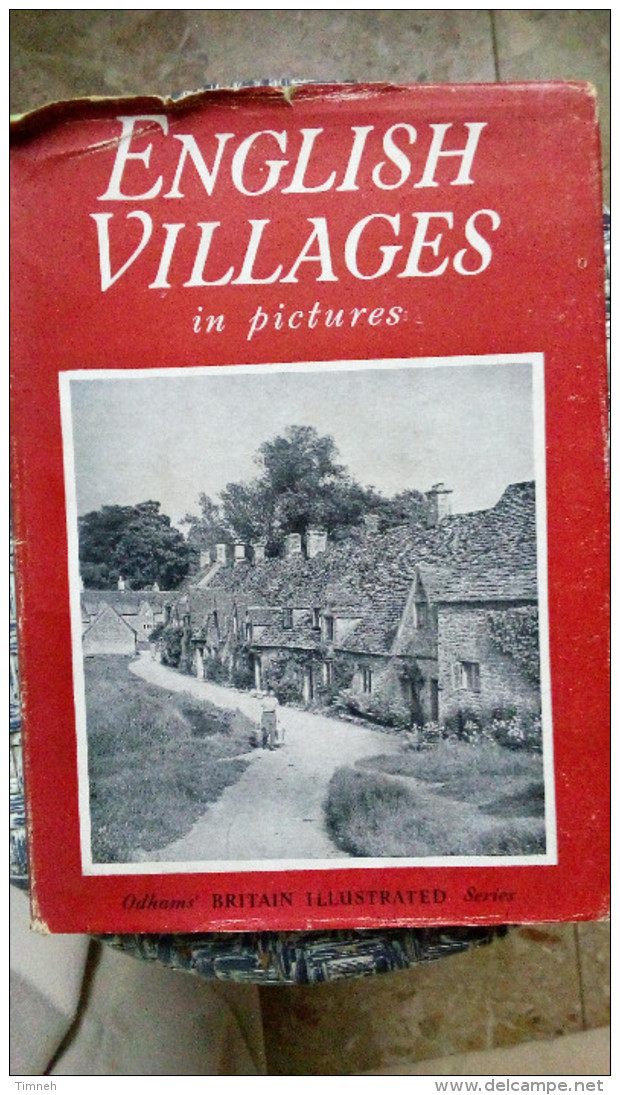 ENGLISH VILLAGES IN PICTURES Odhams' BRITAIN ILLUSTRATED Series - Photos De Villages Anglais - Cultural