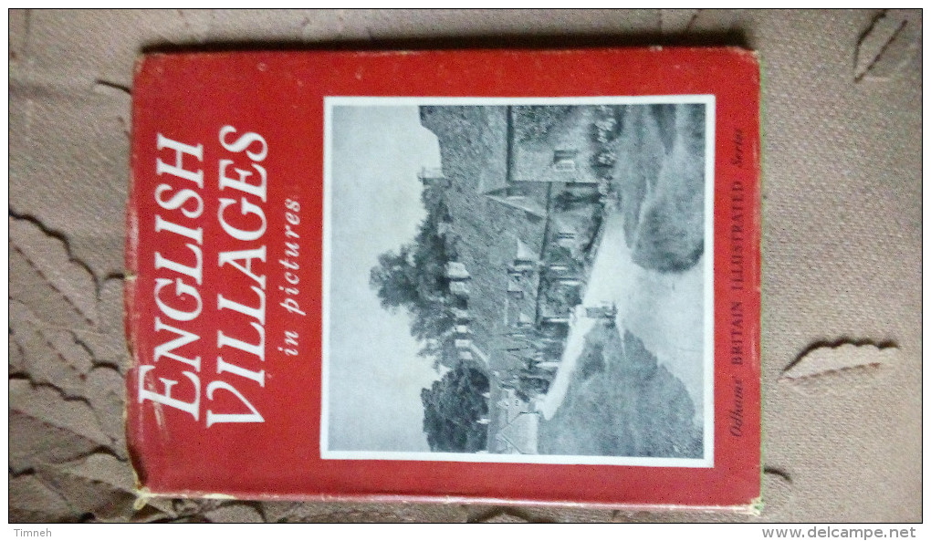 ENGLISH VILLAGES IN PICTURES Odhams' BRITAIN ILLUSTRATED Series - photos de villages anglais