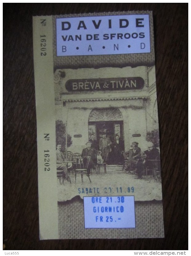 Concert Ticket Davide Van De Sfroos Band, 1999, Switzerland - Tickets De Concerts
