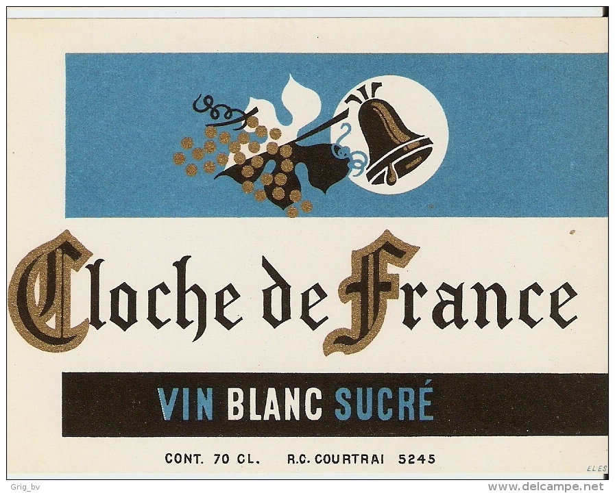 CLOCHE DE FRANCE VIN BLANC SUCRE - Autres & Non Classés
