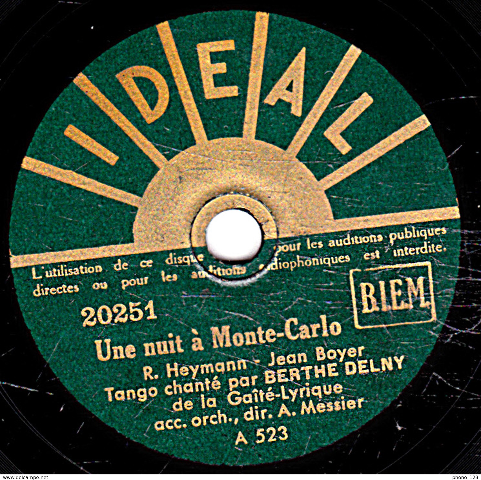 78 T. -  20 Cm - état  Tb -  Berthe DELNY - Une Nuit à Monte-Carlo - Garde-moi Mon Amour - 78 T - Disques Pour Gramophone
