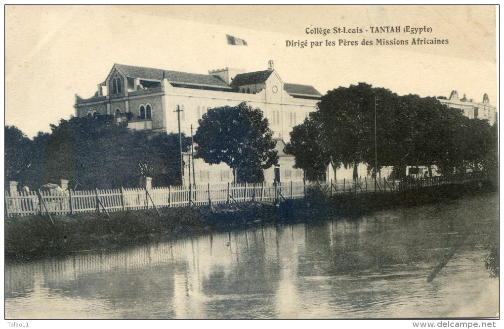 Egypte - Collège St Louis - Tantah - Dirigé Par Les Pères Des Missions Africaines - Tanta