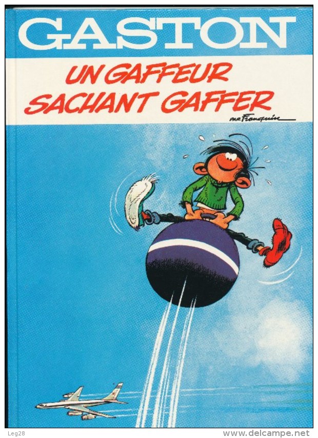 GASTON  UN GAFFEUR SACHANT GAFFER - Gaston