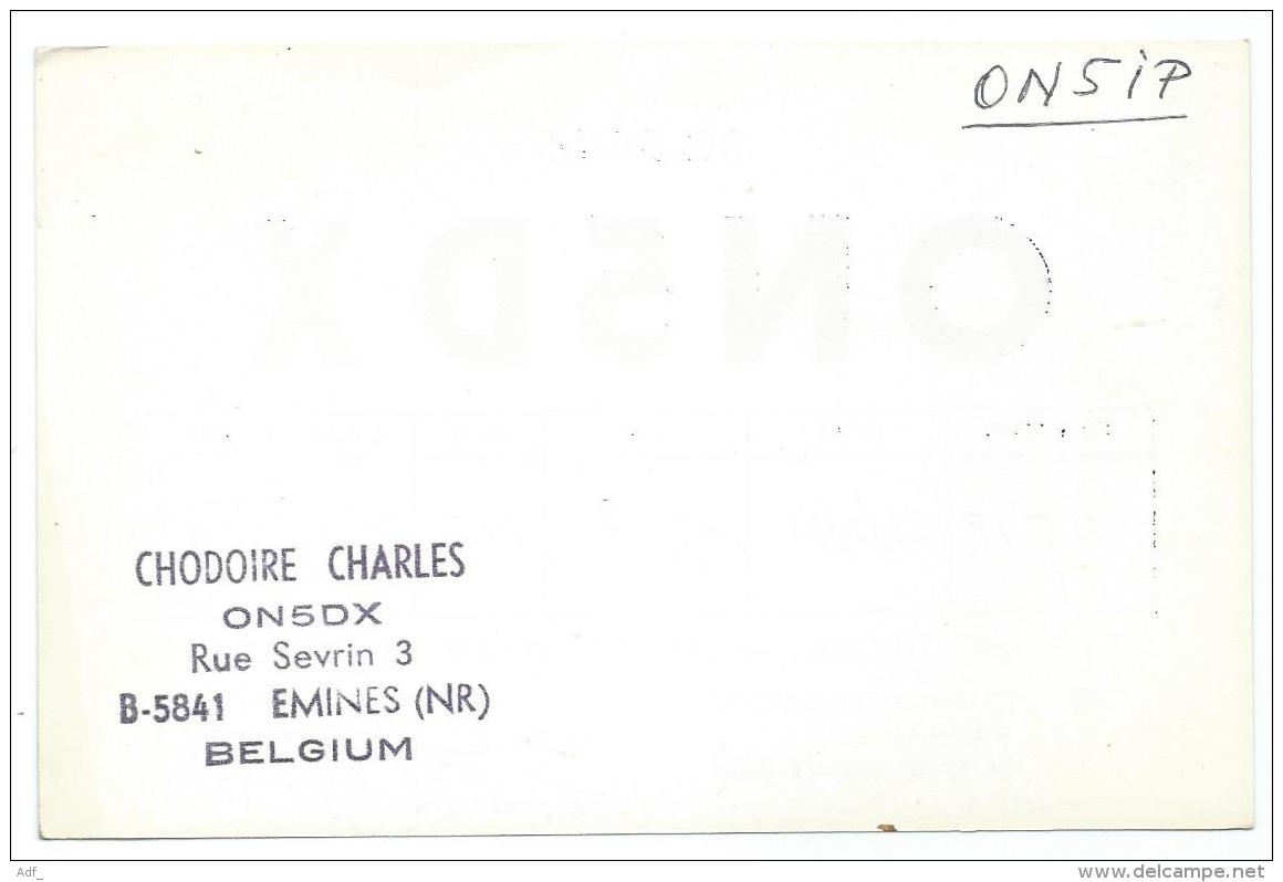 CARTE QSL BELGIQUE ON5DX, RADIO AMATEUR, EMINES, LA BRUYERE, PROVINCE DE NAMUR, BELGIUM - Radio Amateur