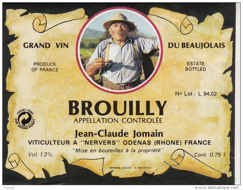 Étiquette : GRAND VIN  DU BEAUJOLAIS - BROUILLY - Jean Claude Jomain - Sonstige & Ohne Zuordnung