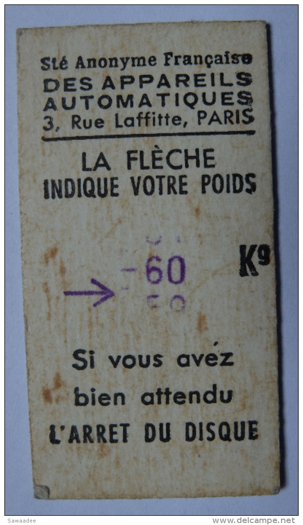 TICKET - APPAREIL DE PESEE - TRAIN - N°4 LOCOMOTIVE 242 D.T. REGION S.E. 1931/33 - Autres & Non Classés