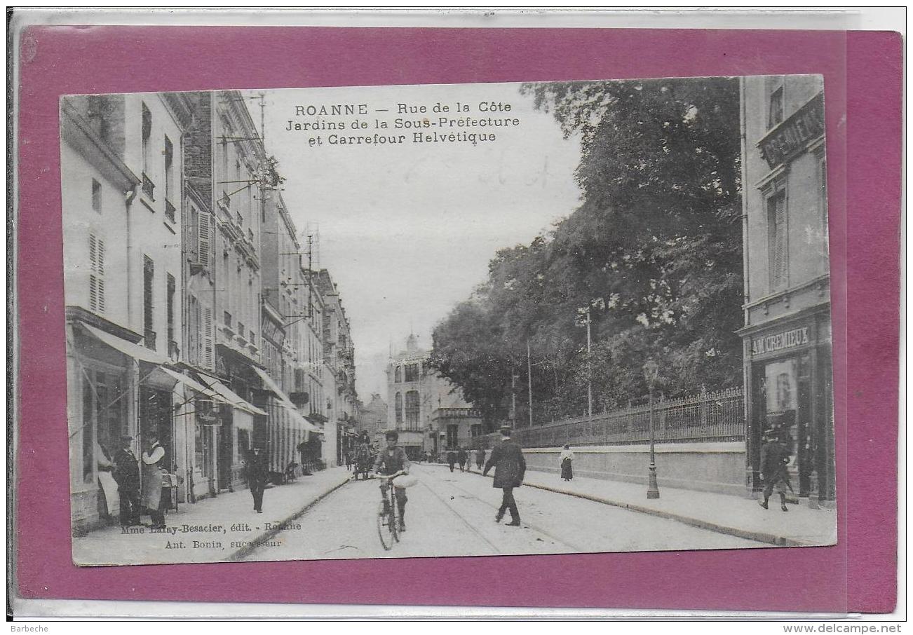 42.- ROANNE .-  Rue De La Côte Jardin De La Sous Préfecture Et Carrefour Helvétique - Roanne