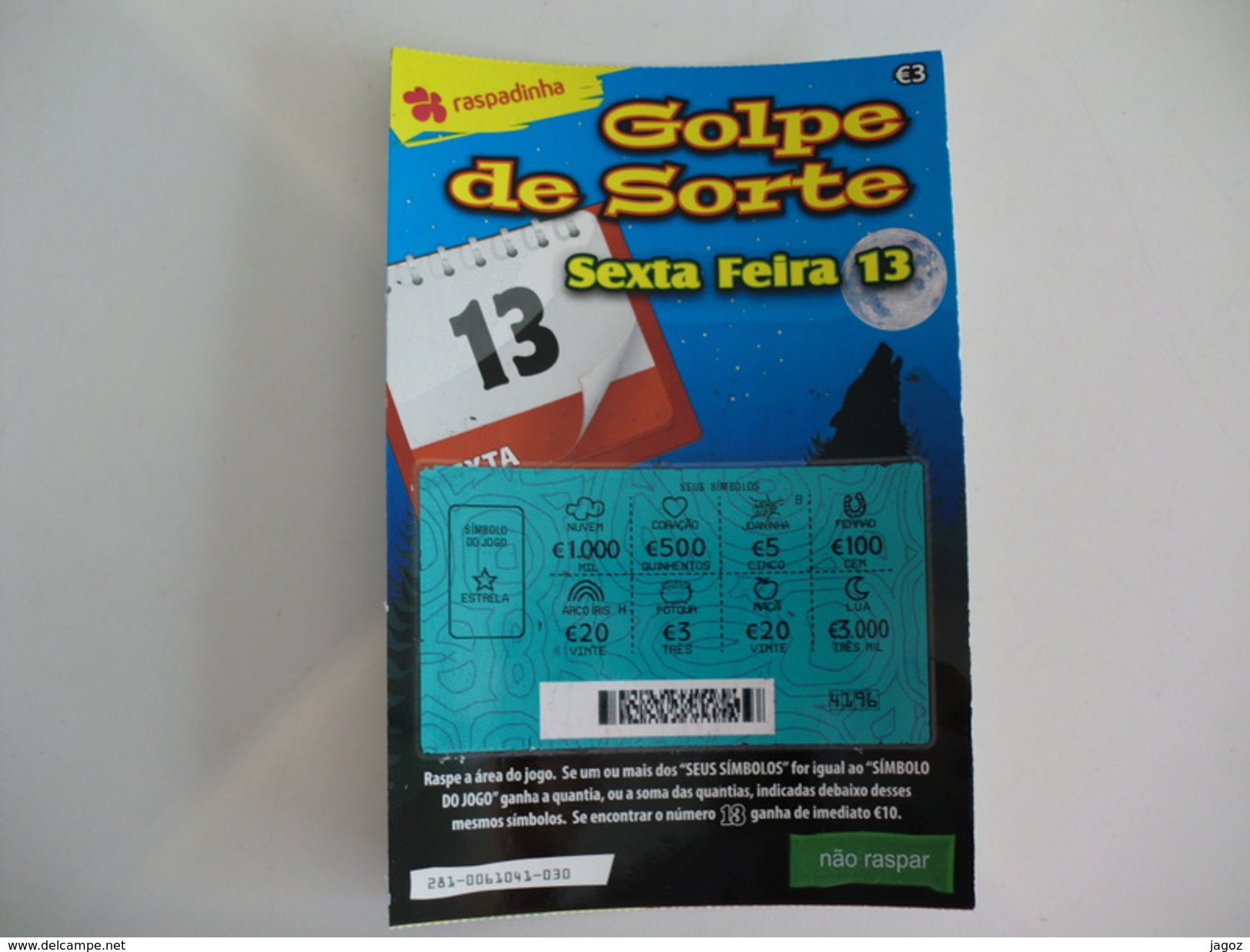 Loterie/ Lottery/ Loteria Lotaria Instant Instantânia Raspadinha Jogo Nº 281 Golpe De Sorte Sexta Feira 13 Portugal - Lotterielose