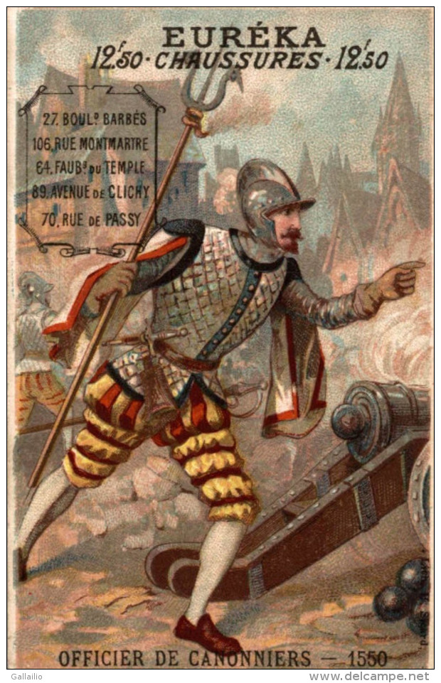 CHROMO CHAUSSURE EUREKA A PARIS  OFFICIER DE CANNONIERS LITHO SICARD - Andere & Zonder Classificatie