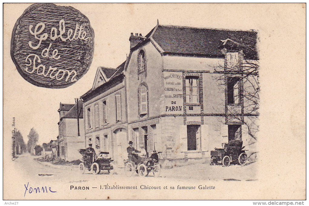 CPA - 89 - PARON - L'établissement Chicouet Et Sa Fameuse Galette - Paron