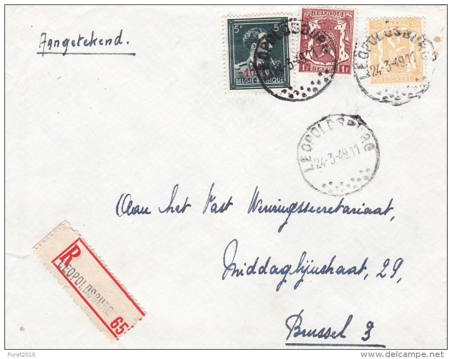 N° 724 P + 710+715 / Lettre Recommandée De LEOPOLDSBURG Vers BXL - 1946 -10%