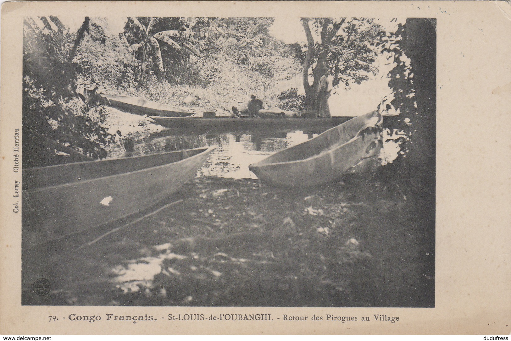 CONGO FRANCAIS   ST LOUIS DE L 'OUBANGHI Retour Des Pirogues Au Village - French Congo