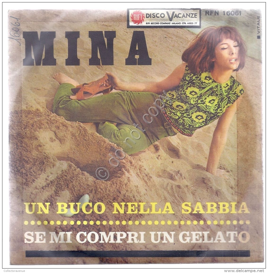 Disco 7" 45 Giri - MINA - Un Buco Nella Sabbia - Se Mi Compri Un Gelato - VG+ 64 - Altri & Non Classificati