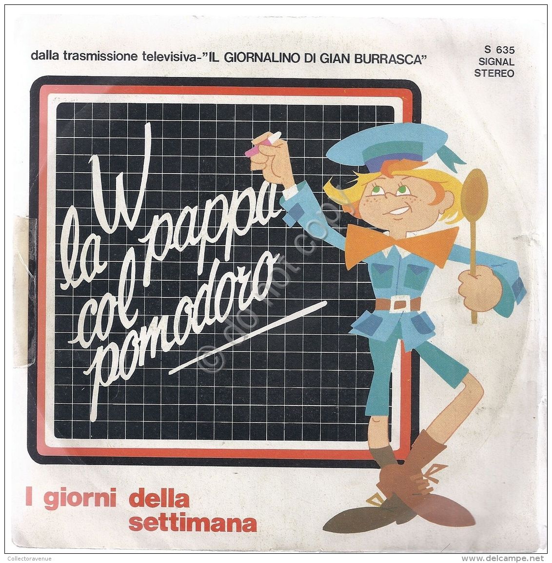 7" - 45 Giri - Canzoncine Per Bambini - Via La Pappa Col Pomodoro - Maria Teresa - Altri & Non Classificati